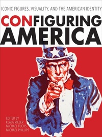 Enlarge image Cover: Configuring America - Intellect Books