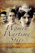 Cover: Women Wartime Spies - Pen & Sword Military