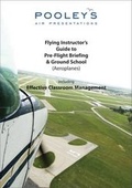 Cover: Flying Instructor's Guide to Pre-flight Briefing & Ground School (aeroplane) - Pooleys Flight Equipment Ltd.