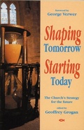 Cover: Shaping Tomorrow, Starting Today - Christian Focus Publications Ltd
