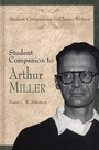 Cover: Student Companion to Arthur Miller - Greenwood Press