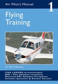 Cover: The Air Pilot's Manual: Flying Training v. 1 - Air Pilot Publisher Ltd