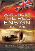 Cover: War Under the Red Ensign, 1914-1918 - Pen & Sword Maritime