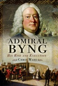Cover: Admiral Byng - Pen & Sword Maritime