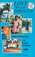 Cover: Love Breaks Through - Christian Focus Publications Ltd