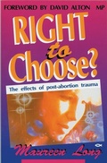 Cover: Right to Choose? - Christian Focus Publications Ltd