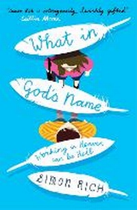 Enlarge image Cover: What In God's Name - Serpent's Tail