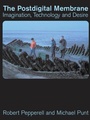 Cover: The Postdigital Membrane - Intellect Books
