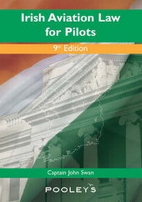 Abbildung von: Irish Aviation Law for Pilots - Air Pilot Publisher Ltd