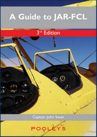 Enlarge image Cover: A Guide to JAR-FCL - Air Pilot Publisher Ltd