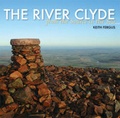 Cover: The River Clyde - Breedon Books Publishing Co Ltd