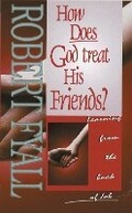 Cover: How Does God Treat His Friends? - Christian Focus Publications Ltd