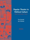 Cover: Popular Theatre in Political Culture - Intellect Books