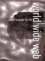 Cover: Visual Language for the World Wide Web - Intellect Books