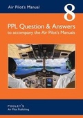 Cover: Air Pilot's Manual PPL Question & Answers to Accompany the Air Pilot's Manuals - Pooleys Flight Equipment Ltd.