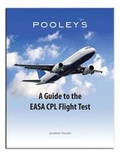 Cover: A Guide to the EASA CPL Flight Test - Pooleys Flight Equipment Ltd.
