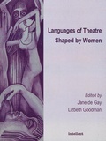 Cover: Languages of Theatre Shaped by Women - Intellect Books