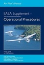 Cover: Air Pilot's Manual EASA PPL Supplement - Operational Procedures - Air Pilot Publisher Ltd