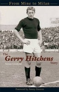Cover: The Gerry Hitchens Story - Breedon Books Publishing Co Ltd