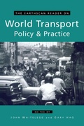 Cover: The Earthscan Reader on World Transport Policy and Practice - Earthscan Ltd