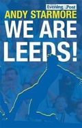 Cover: We are Leeds! - Breedon Books Publishing Co Ltd