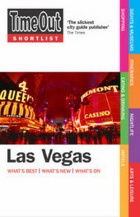 Abbildung von: Time Out Shortlist Las Vegas - 1st Edition - Time Out Group Ltd