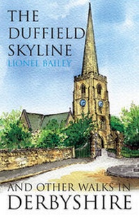 Abbildung von: The Duffield Skyline and Other Walks in Derbyshire - DB Publishing