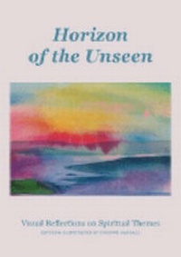 Enlarge image Cover: Horizon of the Unseen - Intellect Books