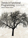 Cover: Trends in Functional Programming Volume 4 - Intellect Books