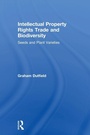 Cover: Intellectual Property Rights Trade and Biodiversity - Earthscan Ltd