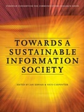Cover: Towards a Sustainable Information Society - Intellect Books