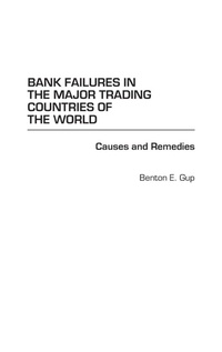 Enlarge image Cover: Bank Failures in the Major Trading Countries of the World - Praeger Publishers Inc