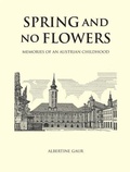 Cover: Spring and No Flowers - Intellect Books