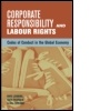 Cover: Corporate Responsibility and Labour Rights - Earthscan Ltd