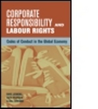 Enlarge image Cover: Corporate Responsibility and Labour Rights - Earthscan Ltd