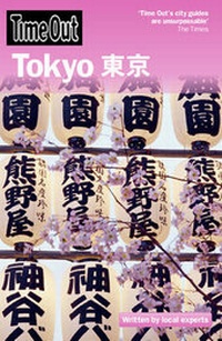 Enlarge image Cover: Time Out Tokyo - Time Out Group Ltd