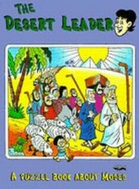 Enlarge image Cover: The Desert Leader - Christian Focus 4Kids