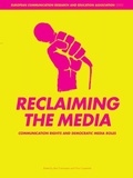 Cover: Reclaiming the Media - Intellect Books