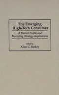 Cover: The Emerging High-Tech Consumer - Praeger Publishers Inc