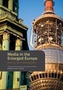 Cover: Media in the Enlarged Europe - Intellect Books