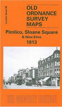 Abbildung von: Pimlico, Sloane Square and Nine Elms 1913 - Alan Godfrey Maps