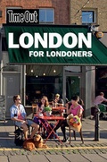 Cover: Time Out London for Londoners 3rd edition - Time Out Group Ltd