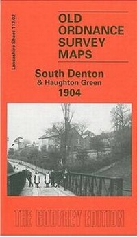 Abbildung von: South Denton & Haughton Green 1904 - Alan Godfrey Maps