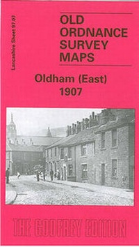 Abbildung von: Oldham (East) 1907 - Alan Godfrey Maps