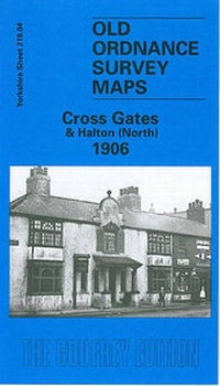 Abbildung von: Cross Gates and Halton (North) 1906 - Alan Godfrey Maps