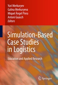 Enlarge image Cover: Simulation-Based Case Studies in Logistics - Springer