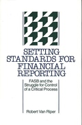Cover: Setting Standards for Financial Reporting - Praeger Publishers Inc