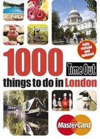 Abbildung von: Time Out 1000 things to do in London - Time Out