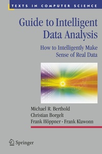 Enlarge image Cover: Guide to Intelligent Data Analysis - Springer