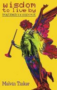 Enlarge image Cover: Wisdom to Live By - Christian Focus Publications Ltd